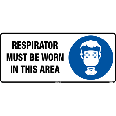RESPIRATOR MUST BE WORN IN THIS AREA