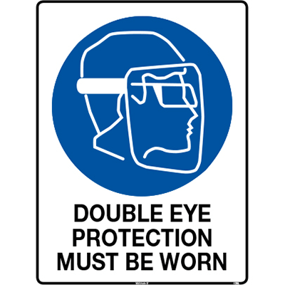 DOUBLE EYE PROTECTION SIGN