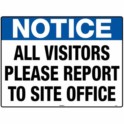 NOTICE SIGN ALL VISITORS