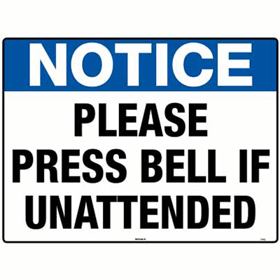 NOTICE SIGN PLEASE PRESS BELL