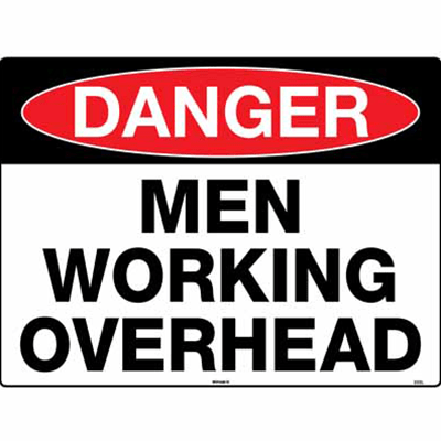DANGER SIGN MEN WORKING