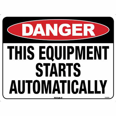 DANGER SIGN EQUIPMENT STARTS AUTOMATICALLY