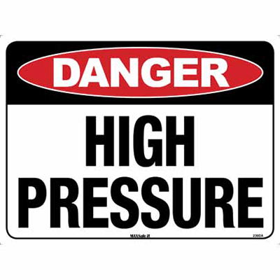 DANGER SIGN HIGH PRESSURE