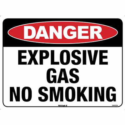 DANGER SIGN EXPLOSIVE GAS
