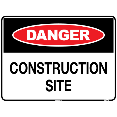 DANGER SIGN CONSTRUCTION SITE