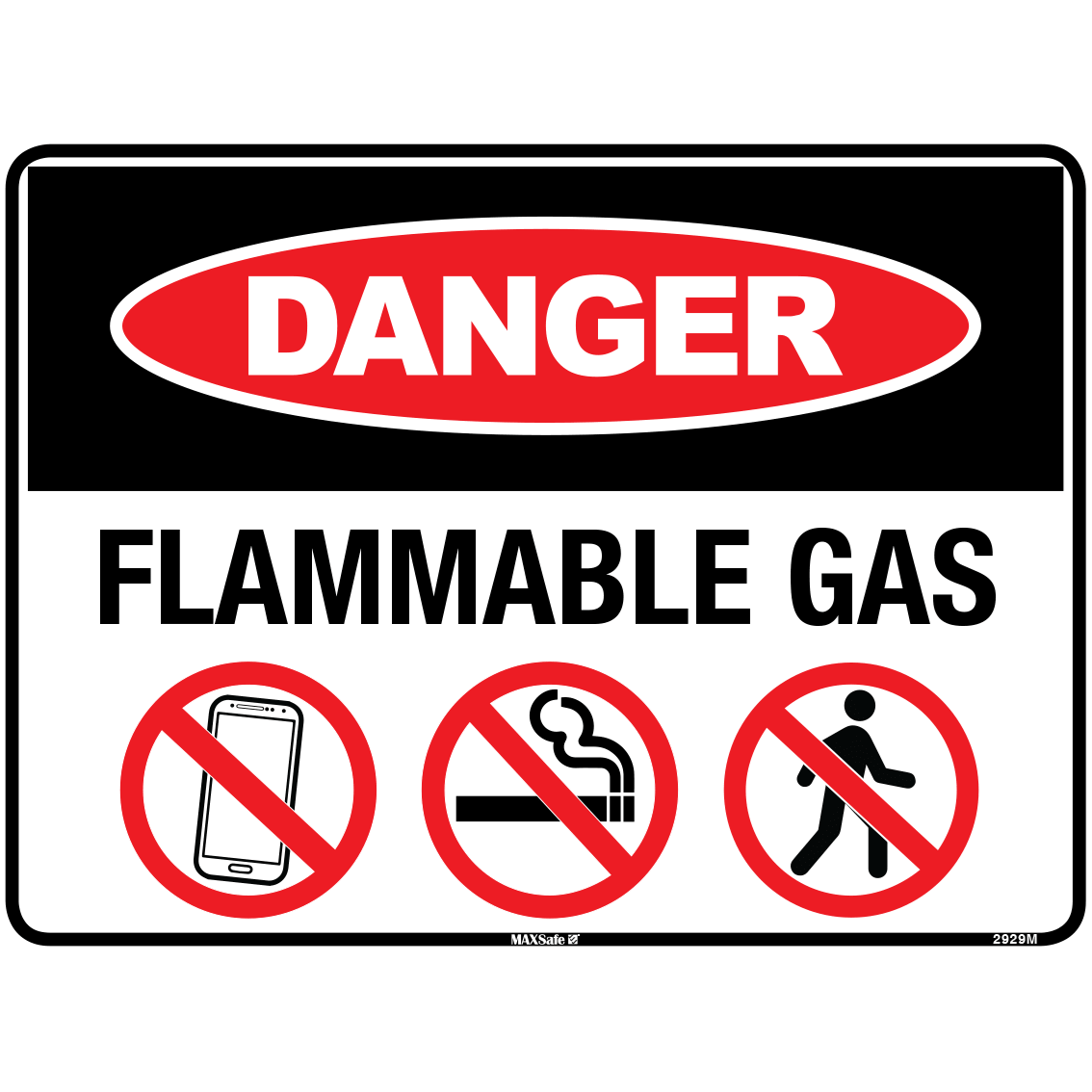 DANGER SIGN FLAMMABLE GAS