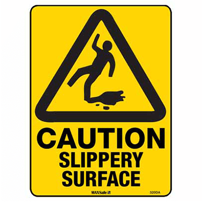 WARNING SIGN SLIPPERY SURFACE