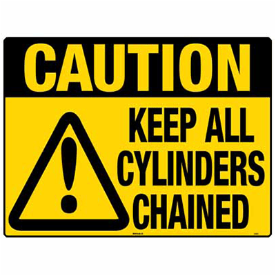 CAUTION SIGN KEEP CYLINDERS CHAINED