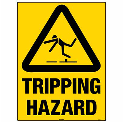 WARNING SIGN TRIPPING HAZARD
