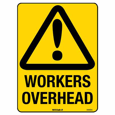 WARNING SIGN WORKERS OVERHEAD