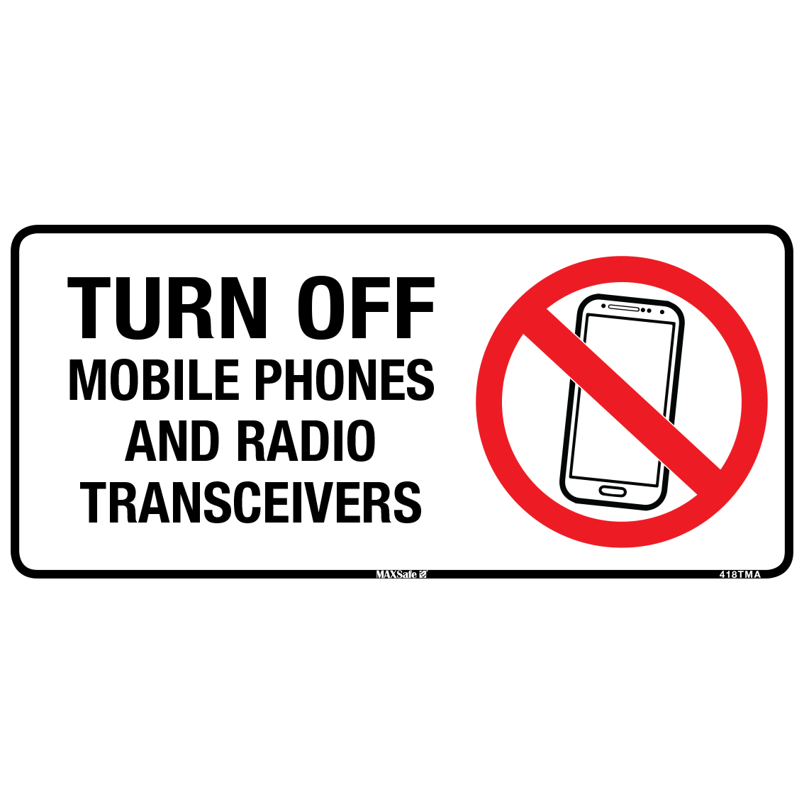 PROHIBITION SIGN TURN OFF MOBILE