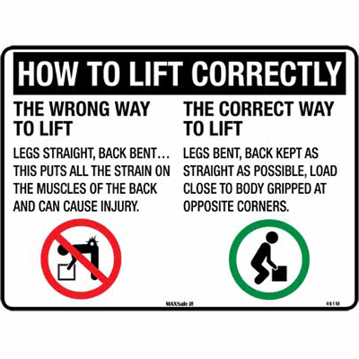 PREVENT INJURY SIGN HOW TO LIFT