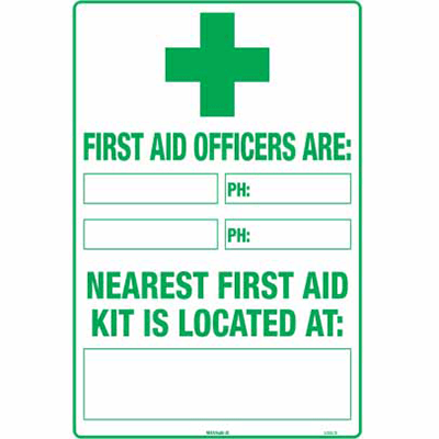 FIRST AID OFFICERS SIGN