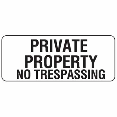 PRIVATE PROPERTY SIGN