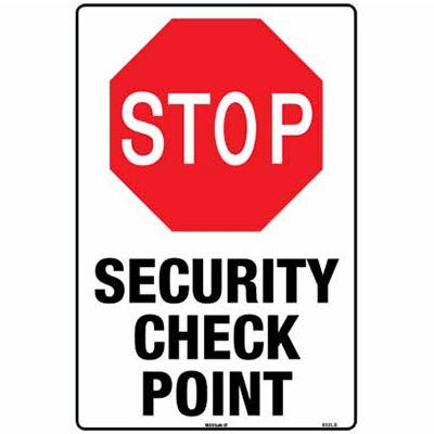 Sign, 450 x 300mm, Poly – Stop, Security Check Point