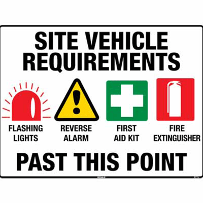 Sign, 600 x 450mm Metal – Site Vehicle Requirements c/w Overlaminate