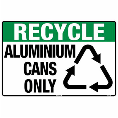 RECYCLE SIGN ALUMINIUM ONLY