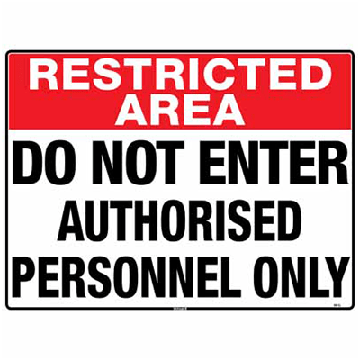 RESTRICTED AREA SIGN DO NOT ENTER
