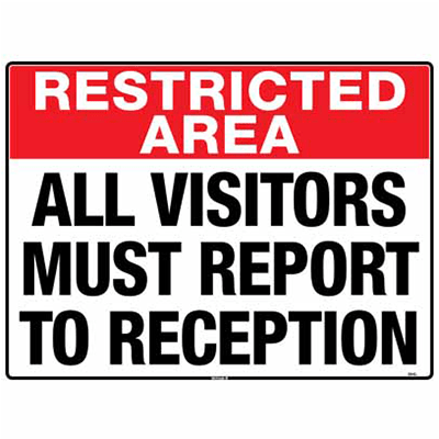 RESTRICTED AREA SIGN ALL VISITORS