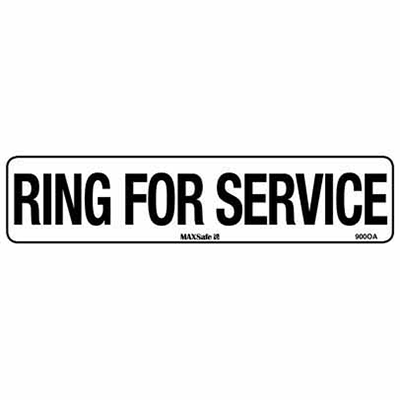 RING FOR SERVICE SIGN
