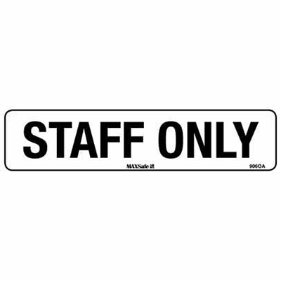 STAFF ONLY SIGN | Accumax Global