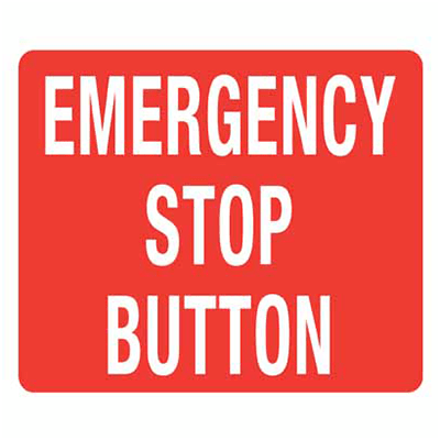 SAFETY STICKER EMERGENCY STOP BUTTON