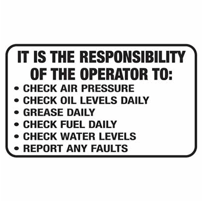 Sign, 90 x 55mm S/A Pkt 10 – It Is The Responsibility Of The Operator to: etc..