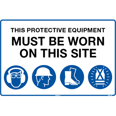 Sign, 600 x 450mm, Metal – This Protective Equipment Must be Worn On This Site (With 101,105,112,114) c/w Overlaminate