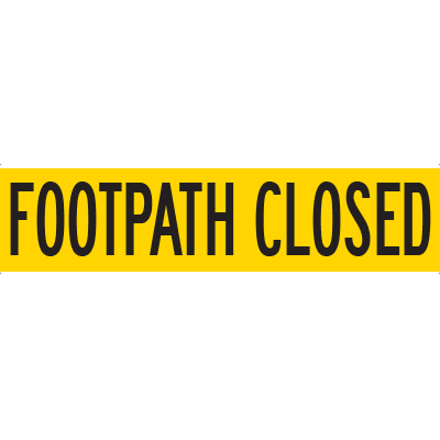 1200x300mm – Corflute – CI.1 – Footpath Closed