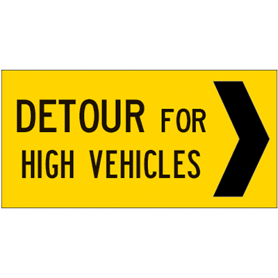 1200x600mm – Corflute – Cl.1 – Detour For High Vehicles – Left Arrow