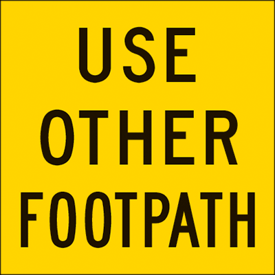 600x600mm – Corflute – CI.1 – Use Other Footpath