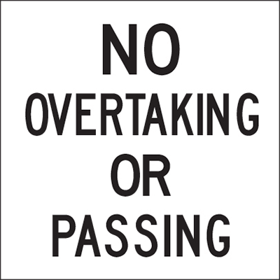 600x600mm – Corflute – CI.1 – No Overtaking Or Passing