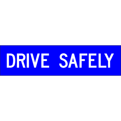 1200x300mm – Corflute- CI.1 – Drive Safely