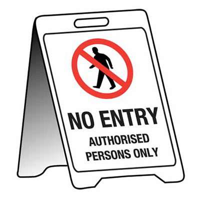 Sign Stand, 500x300mm, Corflute – No Entry , Authorised Persons Only