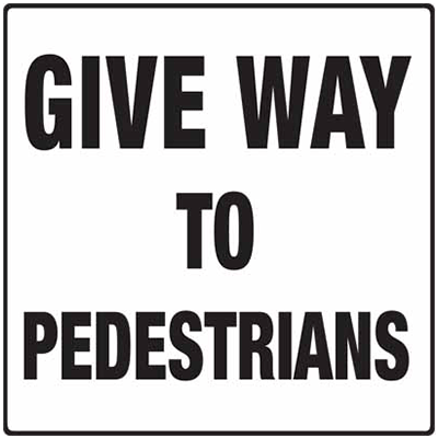 Sign, 600 x 600mm, Aluminium Class 2 Reflective – Give Way To Pedestrians
