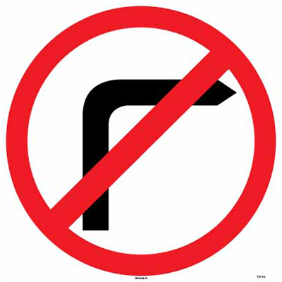 ROAD SAFETY SIGN NO RIGHT TURN