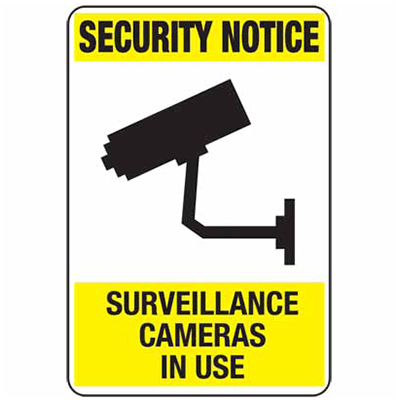 SECURITY SIGN CAMERA IN USE