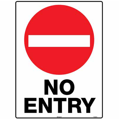 TRAFFIC SIGN NO ENTRY