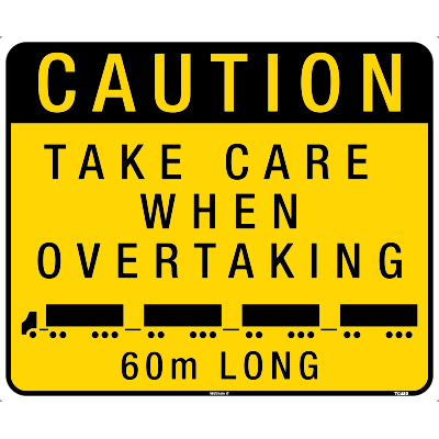 TAKE CARE WHEN OVERTAKING