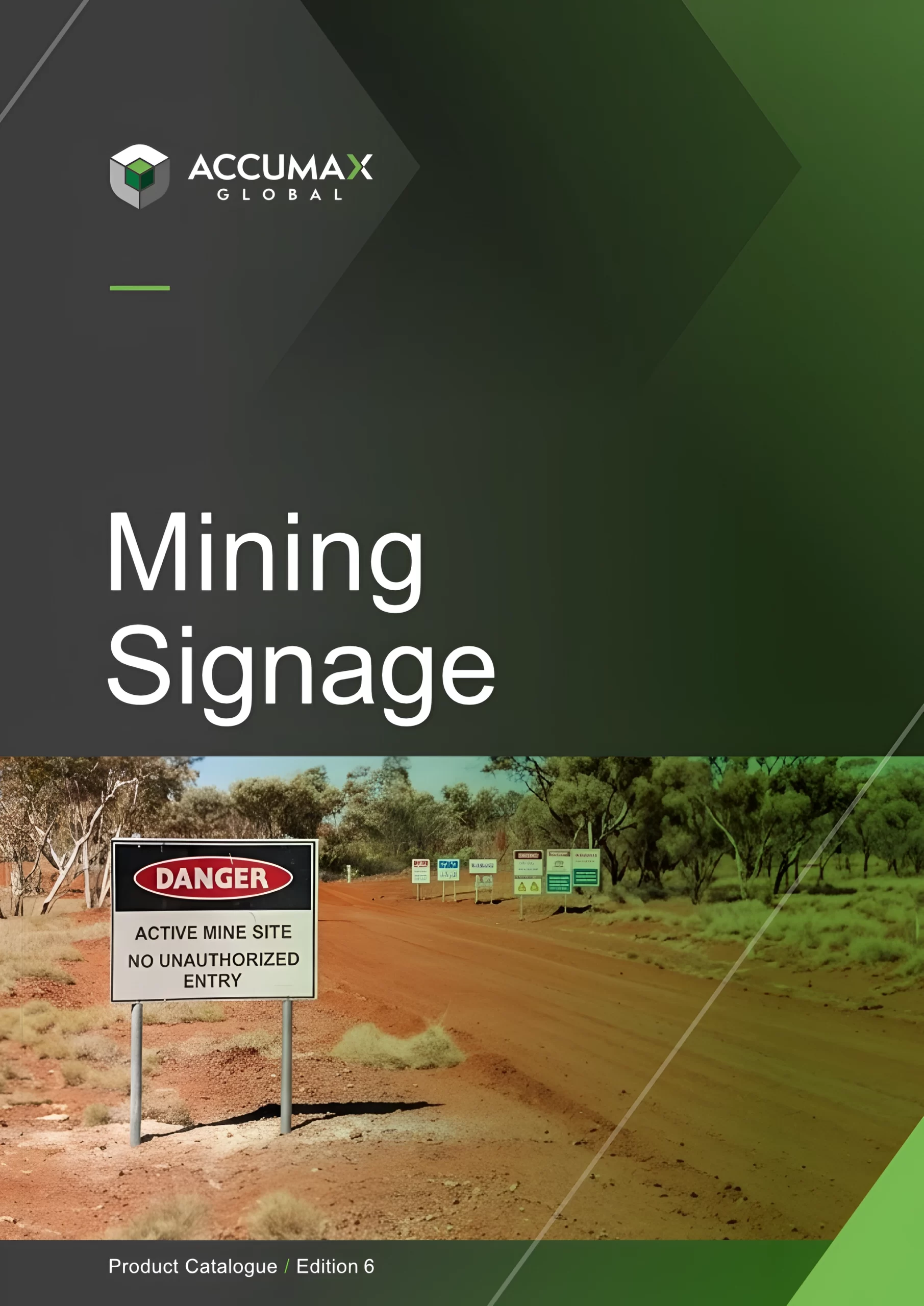 Mining Signage