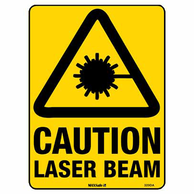 WARNING SIGN LASER BEAM