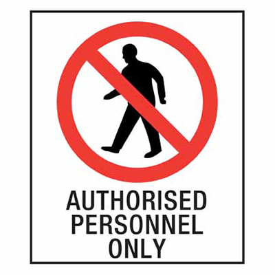 PROHIBITION STICKER AUTHORISED PERSONNEL