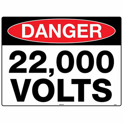 22000 VOLTS SIGN