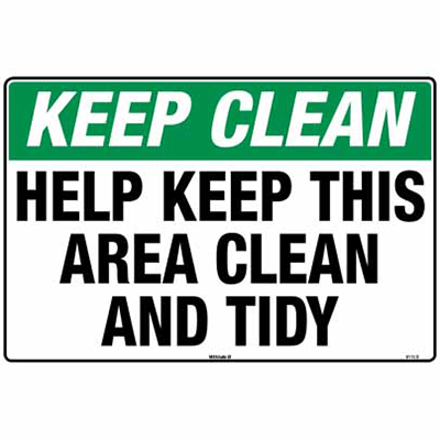 KEEP AREA CLEAN SIGN