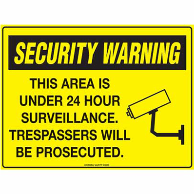 SECURITY SIGN 24 HOUR SURVEILLANCE