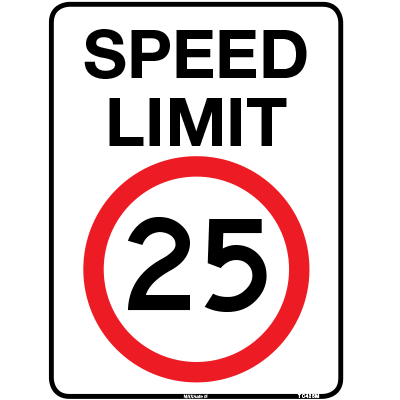 TRAFFIC SIGN SPEED LIMIT 25KM