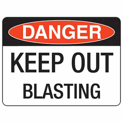 KEEP OUT BLASTING SIGN