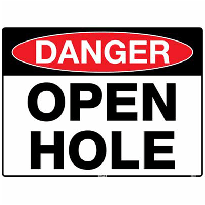 DANGER SIGN OPEN HOLE