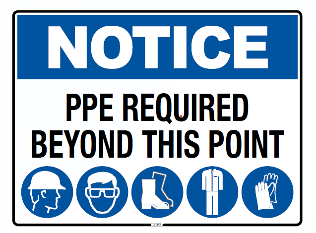 PPE Required Beyond This Point