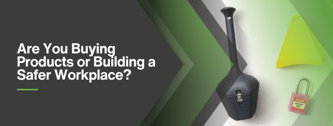 Are you buying product or safety